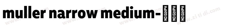 muller narrow medium字体转换